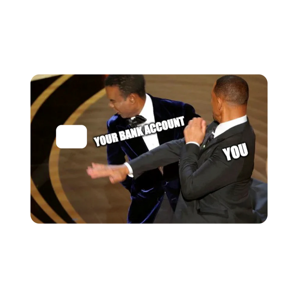 You Vs Your Bank Account