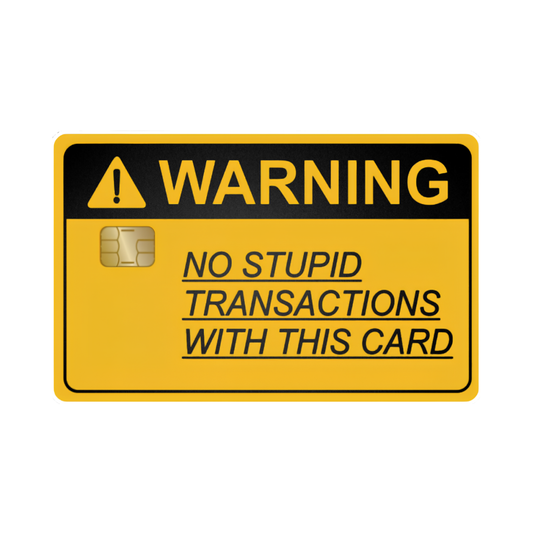 No Stupid Transactions